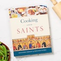 &quot;Cooking with the Saints&quot; an excerpt