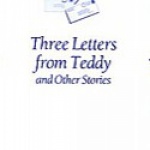 Three Letters from Teddy