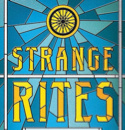 “Strange Rites” and the Promise of Natural Religion