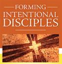 Forming Intentional Disciples - Introduction