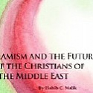 The Future of Christians in the Middle East