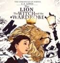 Lessons from Lewis: &quot;The Lion, the Witch and the Wardrobe&quot;