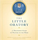 Little Oratory: A Beginner&#039;s Guide to Praying in the Home