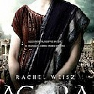 The Dangerous Silliness of the new movie Agora